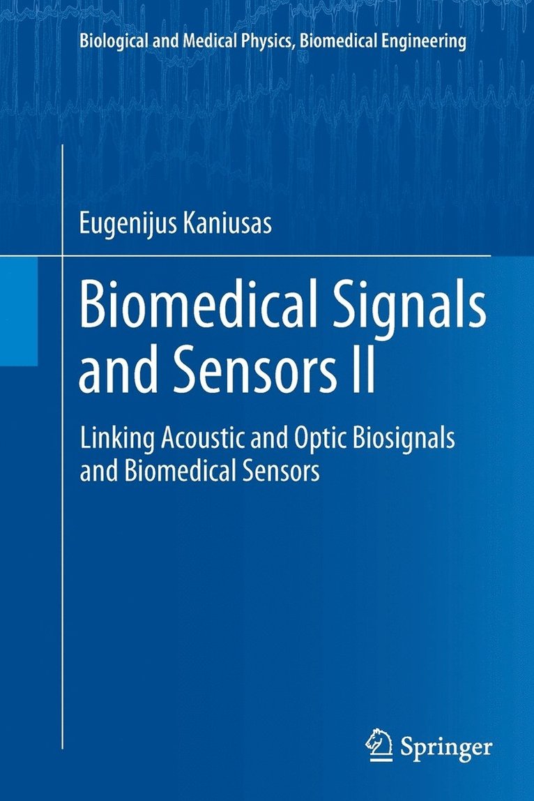 Biomedical Signals and Sensors II 1