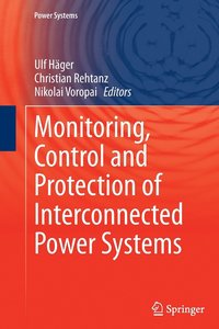 bokomslag Monitoring, Control and Protection of Interconnected Power Systems