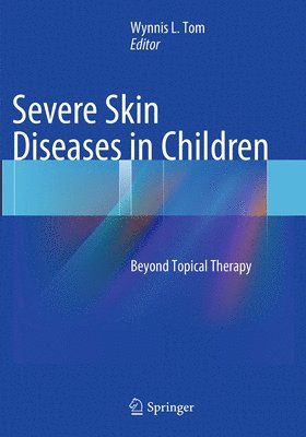 bokomslag Severe Skin Diseases in Children