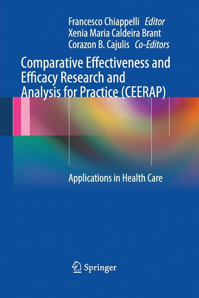 Comparative Effectiveness and Efficacy Research and Analysis for Practice (CEERAP) 1