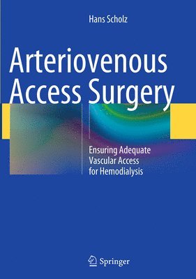 bokomslag Arteriovenous Access Surgery