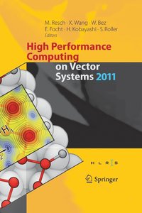 bokomslag High Performance Computing on Vector Systems 2011
