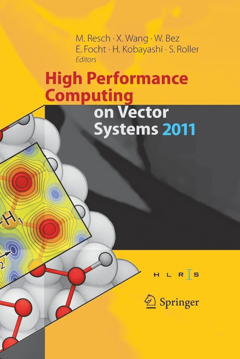 High Performance Computing on Vector Systems 2011 1