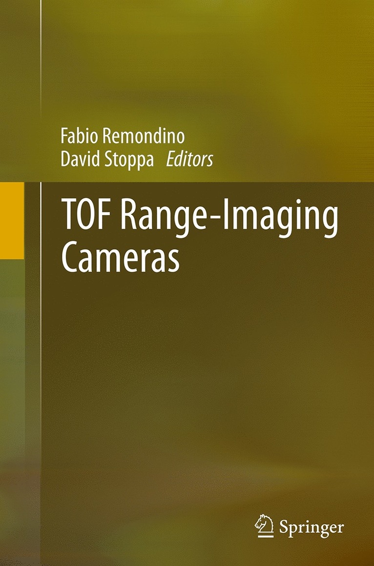 Fabio Remondino, David Stoppa - TOF Range-Imaging Cameras, Häftad