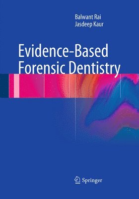 bokomslag Evidence-Based Forensic Dentistry