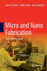 bokomslag Micro and Nano Fabrication