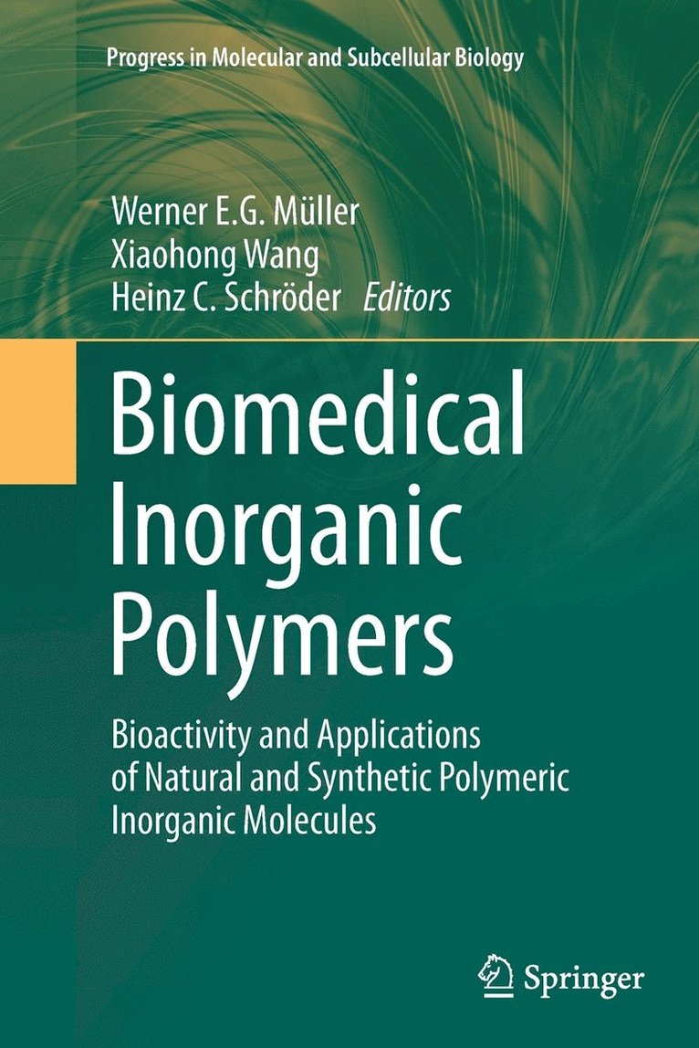 Biomedical Inorganic Polymers 1