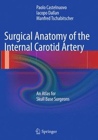 bokomslag Surgical Anatomy of the Internal Carotid Artery