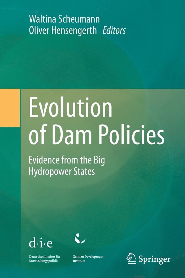 Evolution of Dam Policies 1