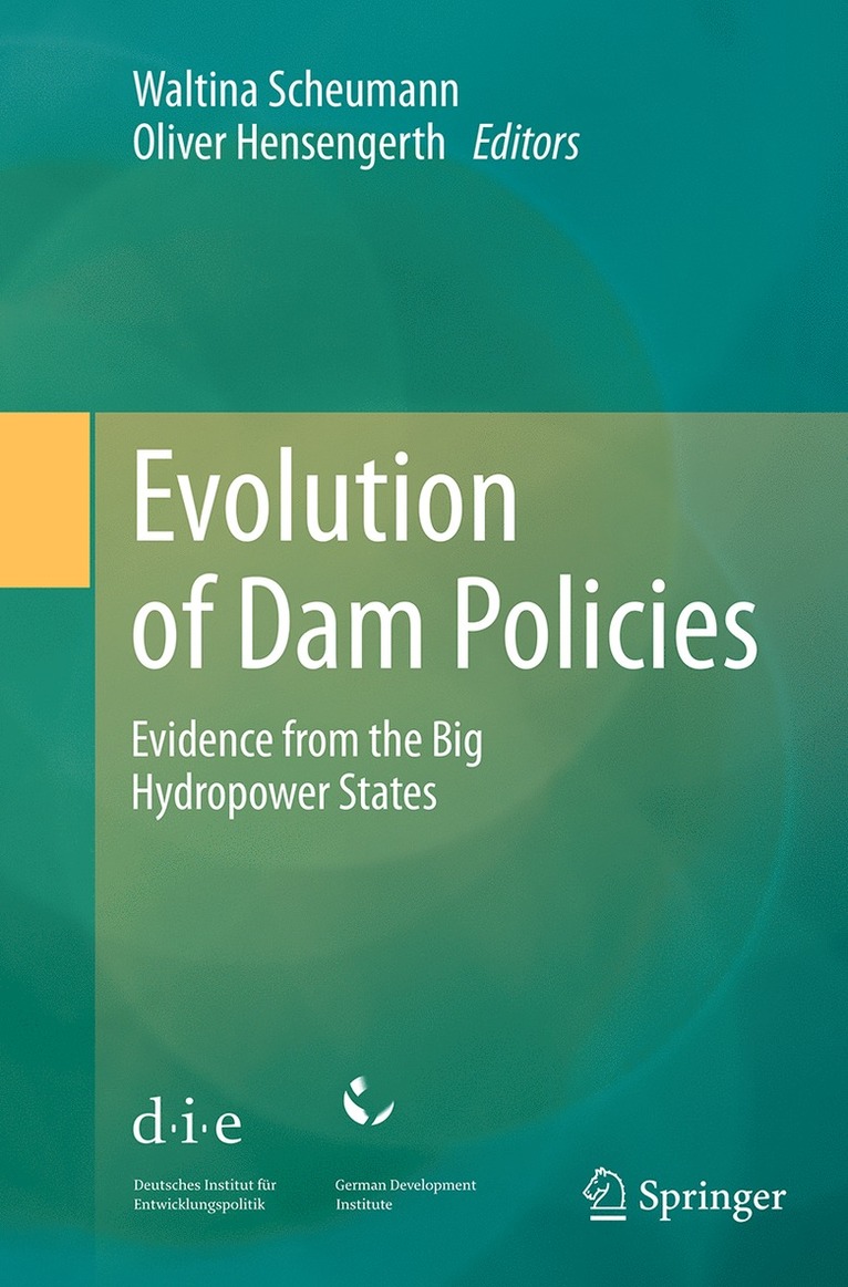 Evolution of Dam Policies 1