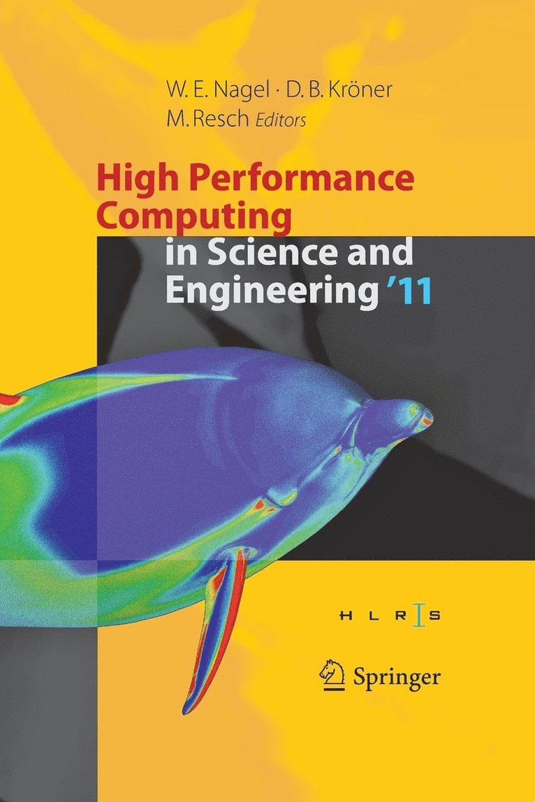 High Performance Computing in Science and Engineering '11
