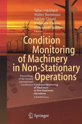 bokomslag Condition Monitoring of Machinery in Non-Stationary Operations