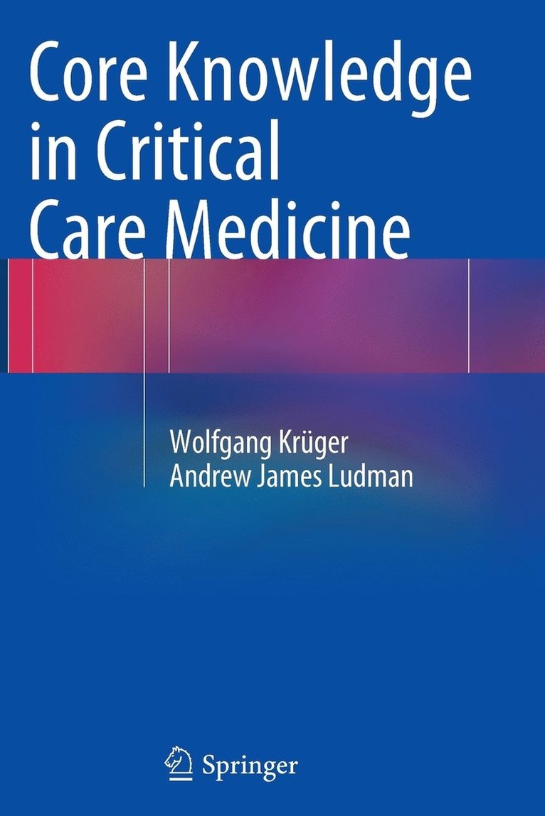 Core Knowledge in Critical Care Medicine 1
