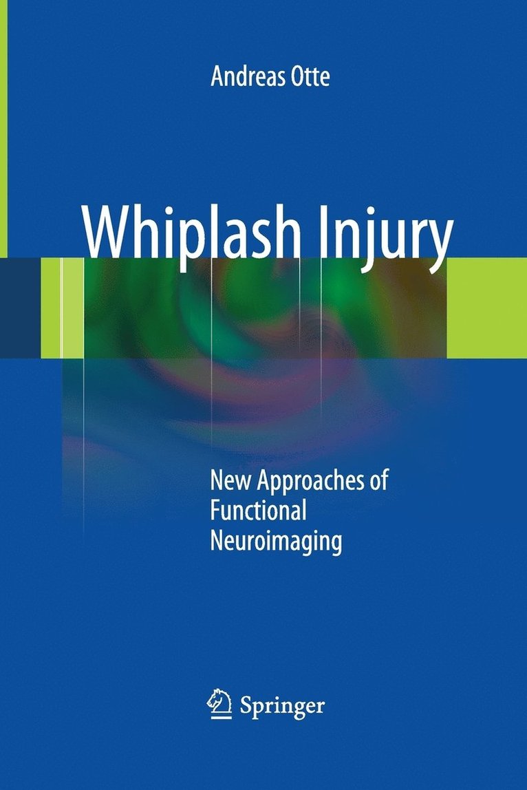 Andreas Otte - Whiplash Injury, Häftad