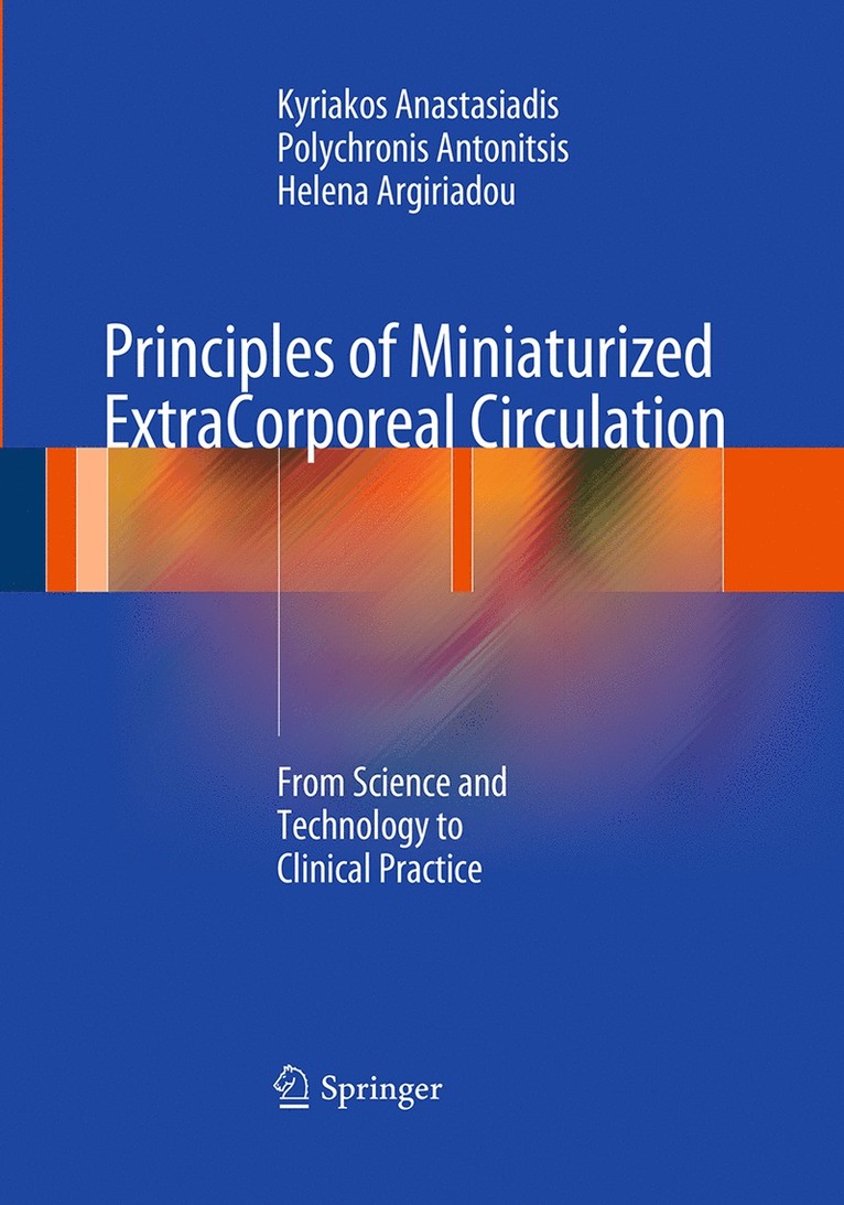 Principles of Miniaturized ExtraCorporeal Circulation 1