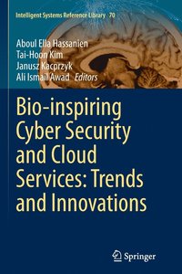 bokomslag Bio-inspiring Cyber Security and Cloud Services: Trends and Innovations