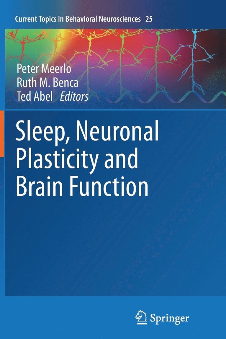 Sleep, Neuronal Plasticity and Brain Function 1