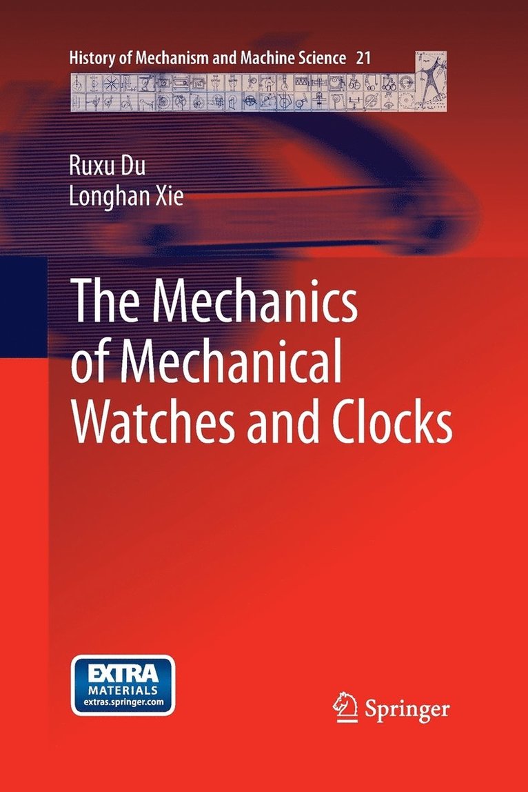 The Mechanics of Mechanical Watches and Clocks 1
