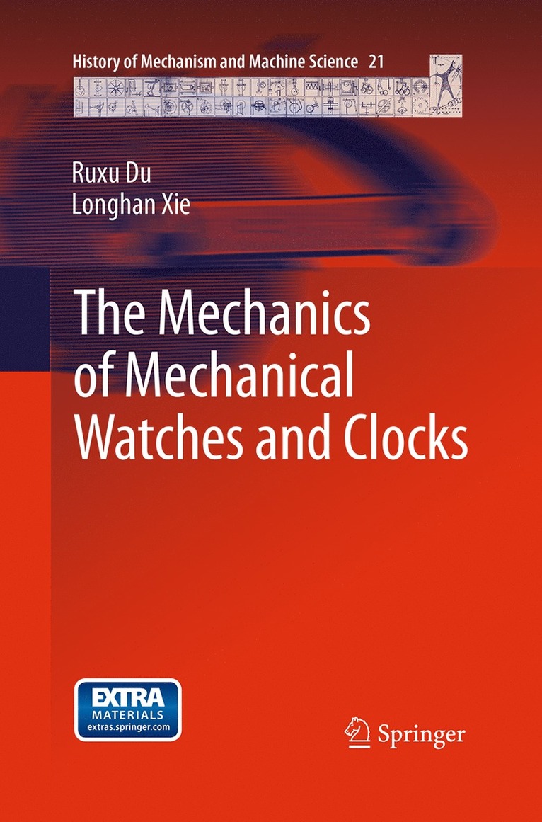 Mechanics of Mechanical Watches and Clocks