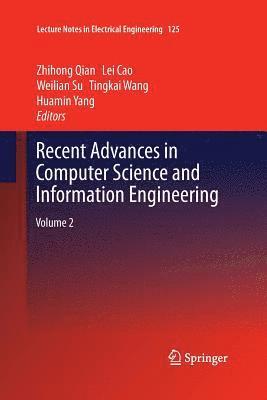 Recent Advances in Computer Science and Information Engineering 1