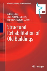bokomslag Structural Rehabilitation of Old Buildings