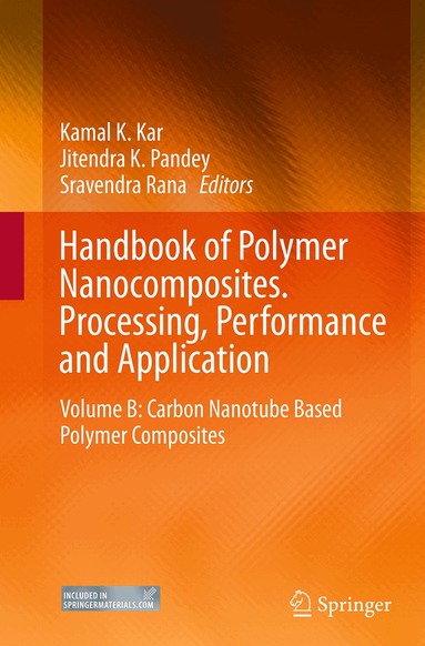 Kamal K. Kar, Jitendra K. Pandey, Sravendra Rana - Handbook of Polymer Nanocomposites. Processing, Performance and Application, Häftad