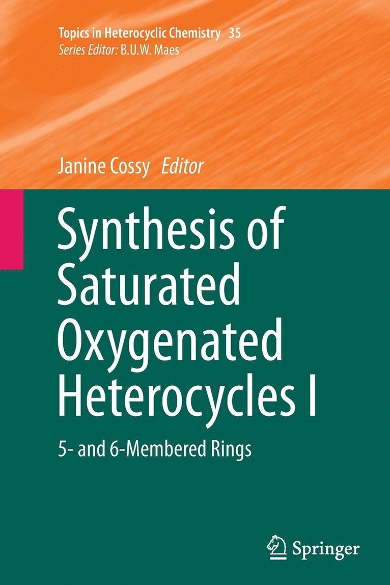 Synthesis of Saturated Oxygenated Heterocycles I 1