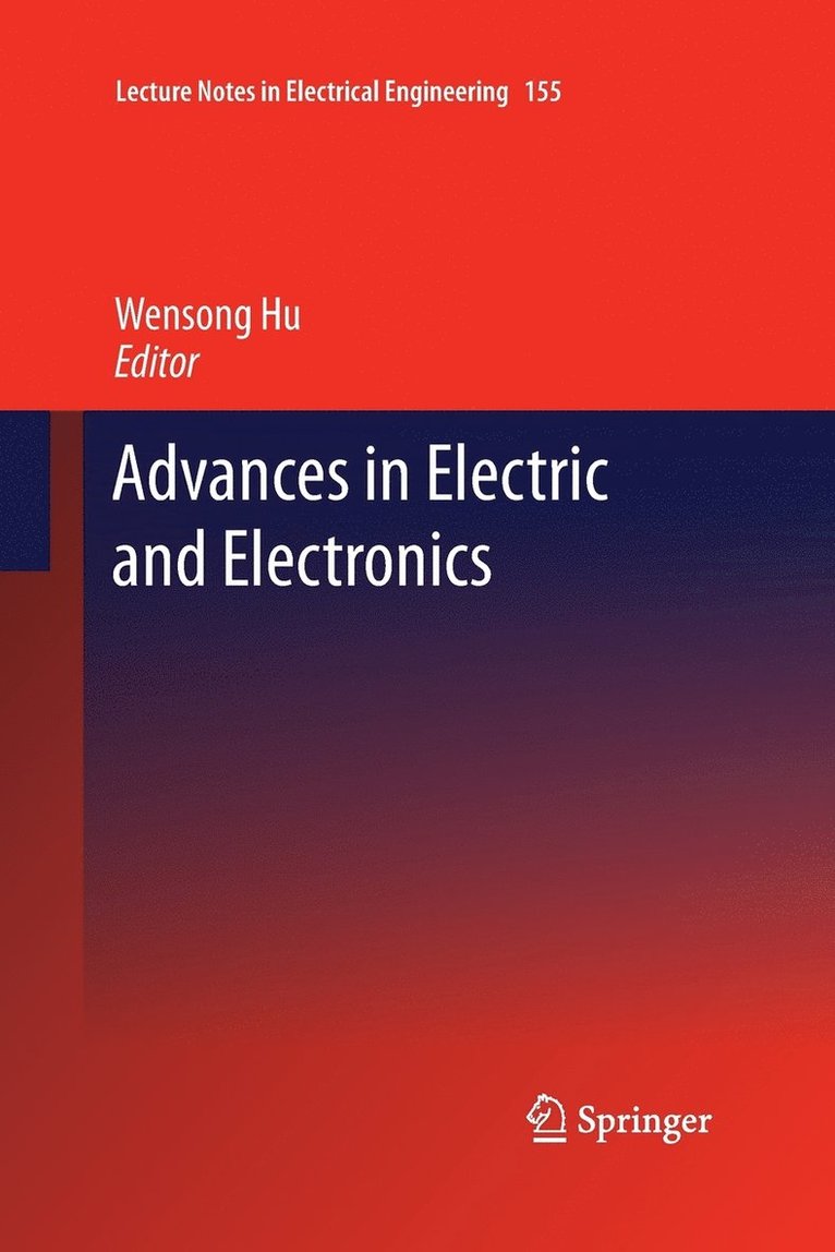 Wensong Hu - Advances in Electric and Electronics, Häftad