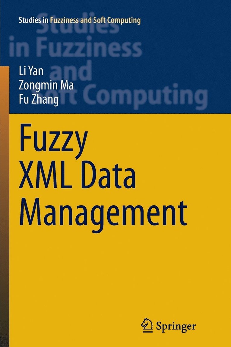 Fuzzy XML Data Management 1