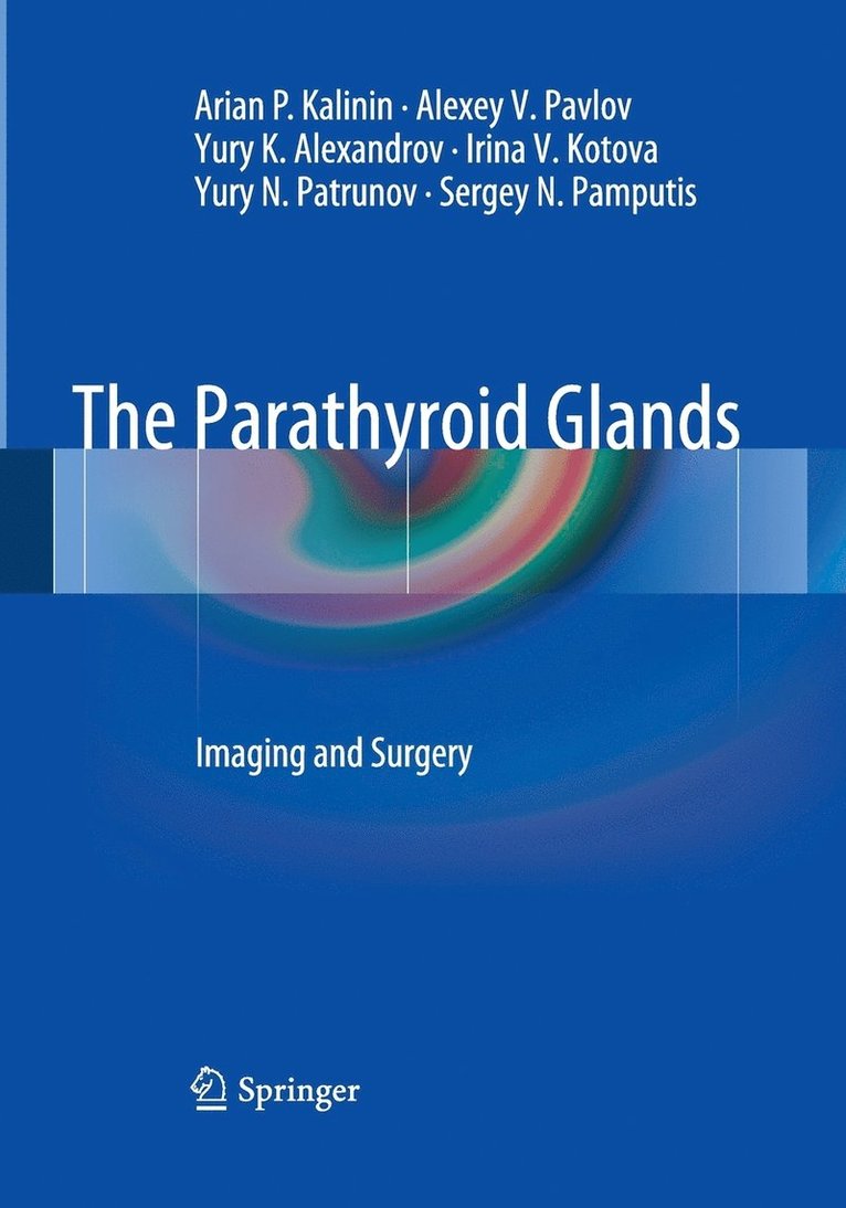 The Parathyroid Glands 1