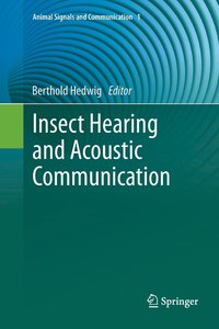 bokomslag Insect Hearing and Acoustic Communication