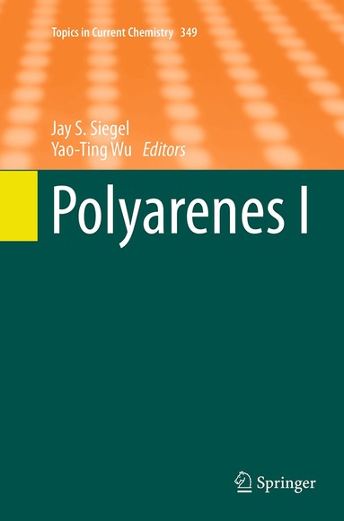 Jay S. Siegel, Yao-Ting Wu - Polyarenes I, Häftad