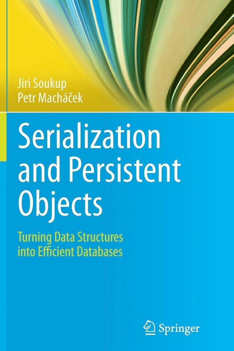 Serialization and Persistent Objects 1