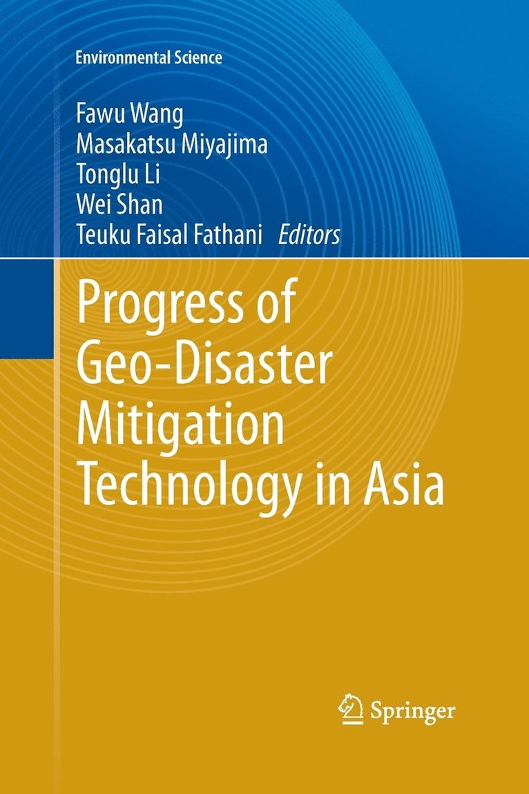 Progress of Geo-Disaster Mitigation Technology in Asia 1
