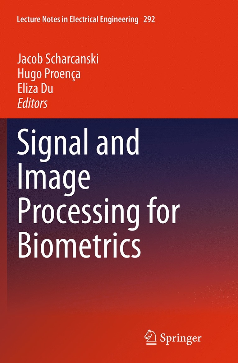 Signal and Image Processing for Biometrics