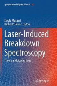 bokomslag Laser-Induced Breakdown Spectroscopy