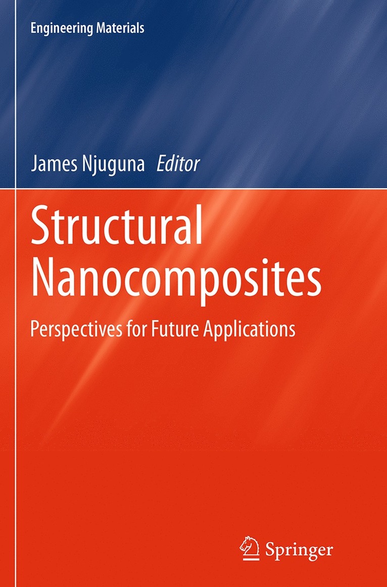 James Njuguna - Structural Nanocomposites, Häftad