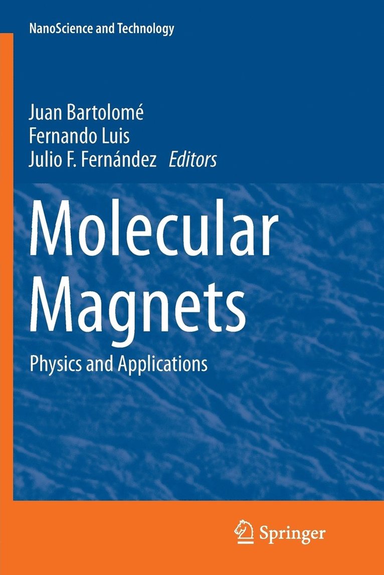 Molecular Magnets 1