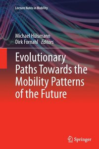bokomslag Evolutionary Paths Towards the Mobility Patterns of the Future