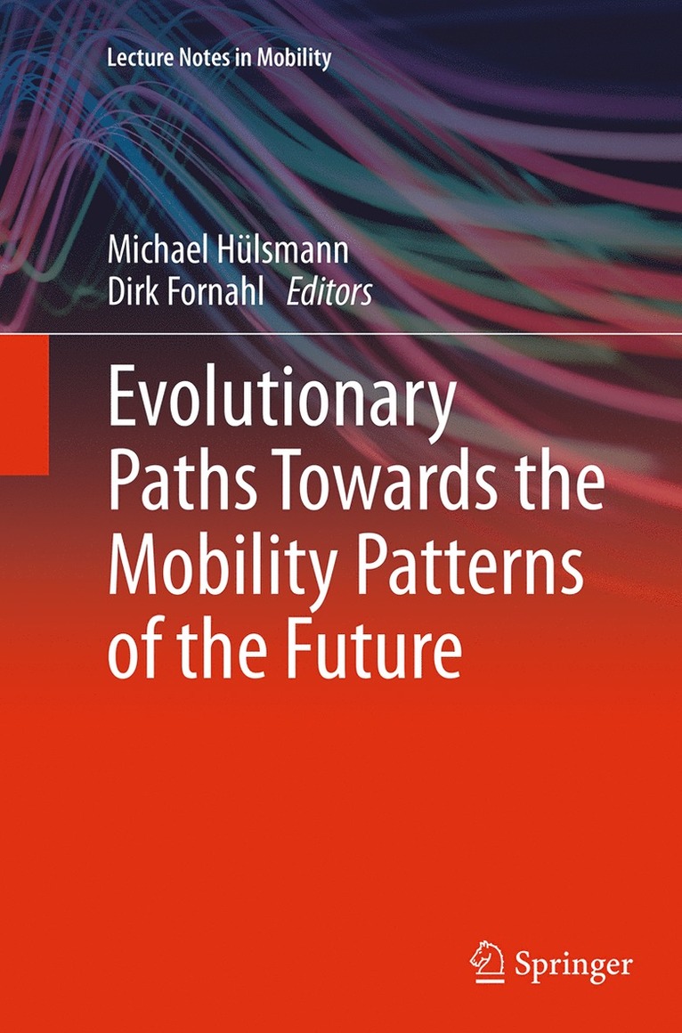 Evolutionary Paths Towards the Mobility Patterns of the Future