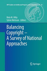 bokomslag Balancing Copyright - A Survey of National Approaches