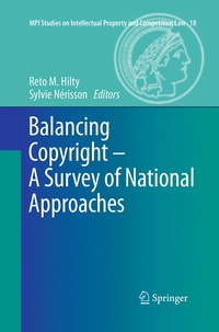 bokomslag Balancing Copyright - A Survey of National Approaches