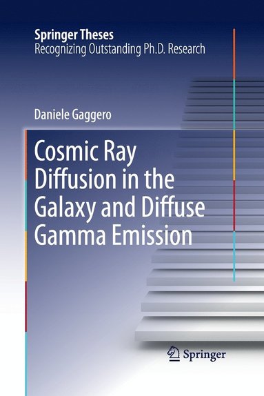 bokomslag Cosmic Ray Diffusion in the Galaxy and Diffuse Gamma Emission