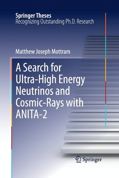 bokomslag Search for Ultra-High Energy Neutrinos and Cosmic-Rays with ANITA-2