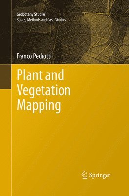 Franco Pedrotti - Plant and Vegetation Mapping, Häftad