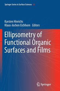 bokomslag Ellipsometry of Functional Organic Surfaces and Films