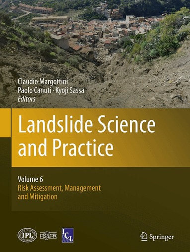 Claudio Margottini, Paolo Canuti, Kyoji Sassa - Landslide Science and Practice, Häftad