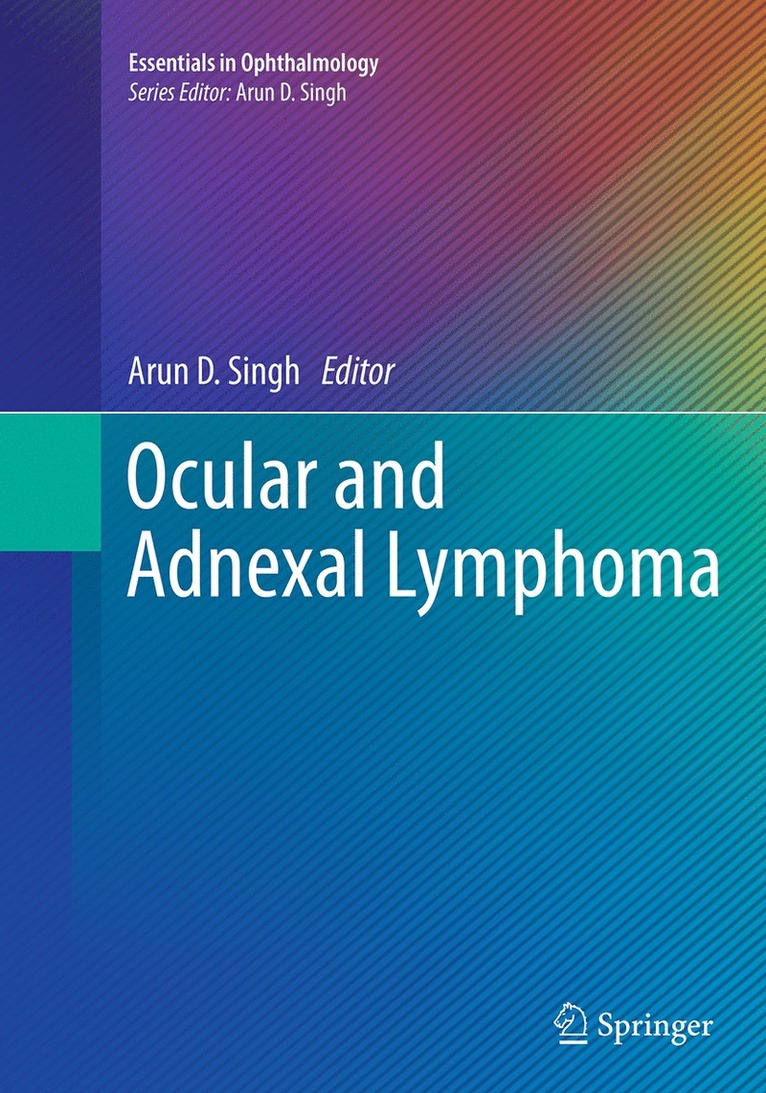 Arun D. Singh - Ocular and Adnexal Lymphoma, Häftad