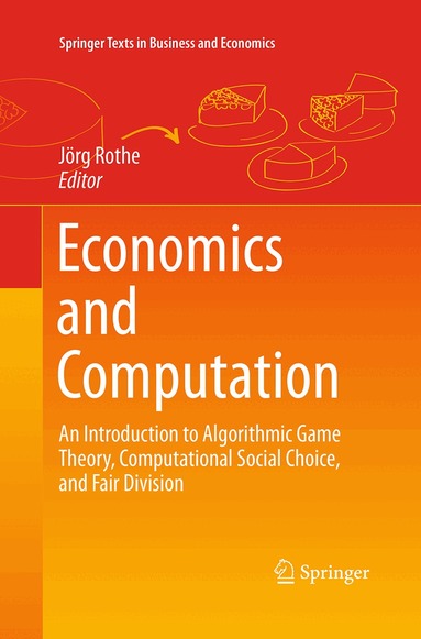 Jörg Rothe - Economics and Computation, Häftad
