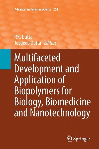 bokomslag Multifaceted Development and Application of Biopolymers for Biology, Biomedicine and Nanotechnology